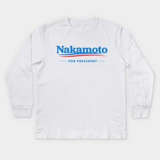 Nakamoto for President Kids Long Sleeve T-Shirt